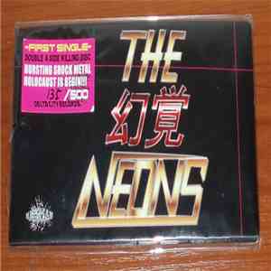 The 幻覚 Neons - First Single mp3 album