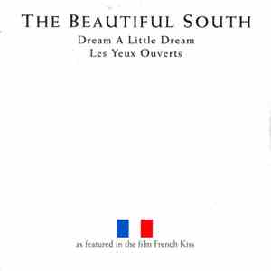 The Beautiful South - Dream A Little Dream mp3 album