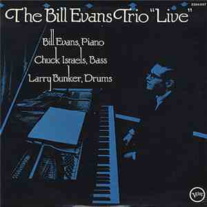 The Bill Evans Trio - "Live" mp3 album