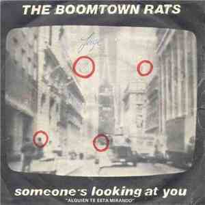 The Boomtown Rats - Someone's Looking At You = Alguien Te Está Mirando mp3 album
