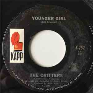 The Critters - Younger Girl / Gone For Awhile mp3 album