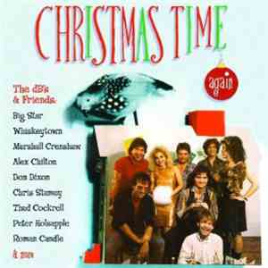 The dB's & Friends - Christmas Time Again mp3 album