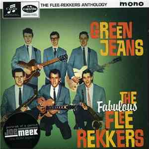 The Fabulous Flee Rekkers - Green Jeans mp3 album