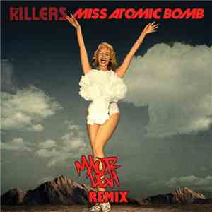 The Killers - Miss Atomic Bomb (Maor Levi Remix) mp3 album