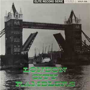 The London City Ramblers - The London City Ramblers mp3 album