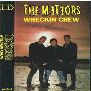 The Meteors  - Wreckin' Crew mp3 album