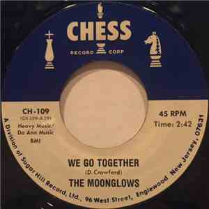 The Moonglows - We Go Together / Please Send Me Someone To Love mp3 album