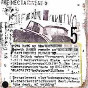 The Nectarine No.9 - Society Is A Carnivourous Flower mp3 album