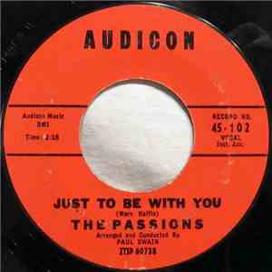 The Passions  - Just To Be With You mp3 album