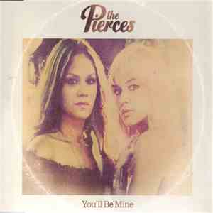 The Pierces - You'll Be Mine mp3 album