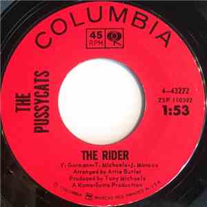 The Pussycats  - The Rider / I Want Your Love mp3 album