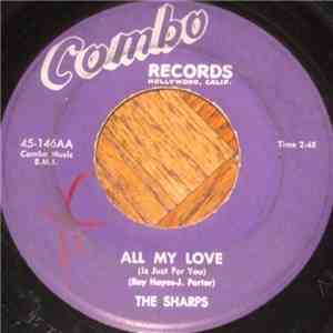 The Sharps - Look What You've Done To Me / All My Love (Is Just For You) mp3 album