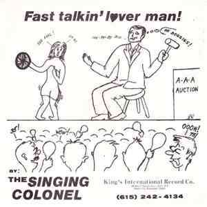 The Singing Colonel - Fast Talkin' Lover Man! mp3 album