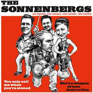 The Sonnenbergs - You Only Call Me When You're Stoned mp3 album