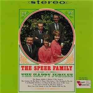 The Speer Family - The Happy Jubilee mp3 album