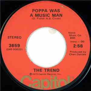 The Trend  - Poppa Was A Music Man / Home Cookin' mp3 album