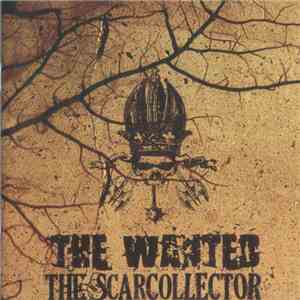 The Wanted  - The Scarcollector mp3 album