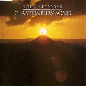 The Waterboys - Glastonbury Song mp3 album