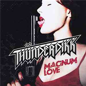 Thunderdikk - Magnum Love mp3 album