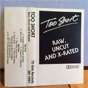 Too Short - Raw, Uncut And X-Rated mp3 album