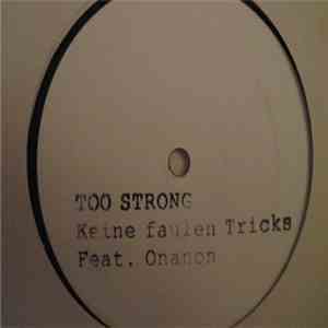 Too Strong - Keine Faulen Tricks mp3 album