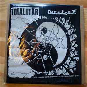 Totalitär / Disclose - Disclose / Totalitär - Split LP mp3 album