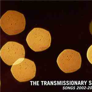Transmissionary Six - Songs 2002-2012 mp3 album
