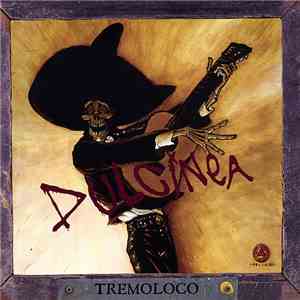Tremoloco - Dulcinea mp3 album