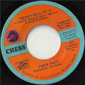 Trick Shot - Sexxy Soul Pt. 1 mp3 album