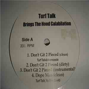Turf Talk - Brings The Hood Calabilation mp3 album