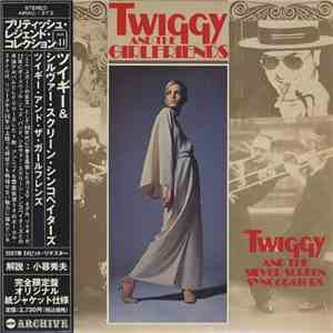 Twiggy  And The Silver Screen Syncopators - Twiggy And The Girlfriends mp3 album