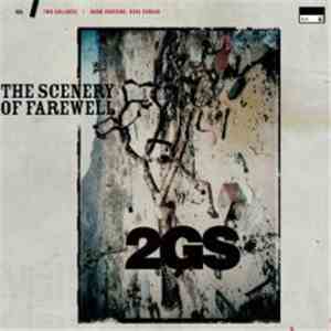 Two Gallants - The Scenery Of Farewell mp3 album