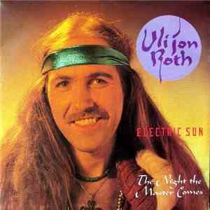 Uli Jon Roth & The Electric Sun - The Night The Master Comes mp3 album
