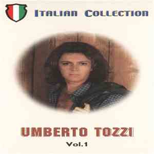 Umberto Tozzi - Italian Collection Vol.1 mp3 album