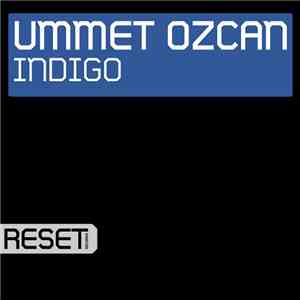 Ummet Ozcan - Indigo mp3 album