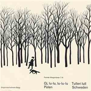 Unknown Artist - Oj, Lu-lu, Lu-lu-lu / Tulleri Lull mp3 album