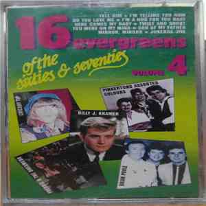Various - 16 Evergreens Of The Sixties & Seventies Volume 4 mp3 album