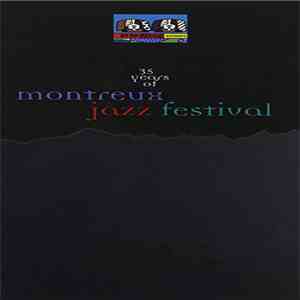 Various - 35 Years Of Montreux Jazz Festival mp3 album