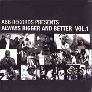 Various - Always Bigger And Better Vol. 1 mp3 album