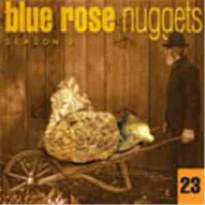 Various - Blue Rose Nuggets 23 mp3 album