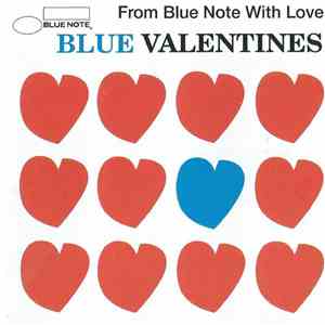 Various - Blue Valentines - From Blue Note With Love mp3 album
