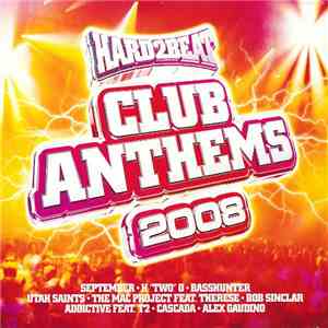 Various - Club Anthems 2008 mp3 album