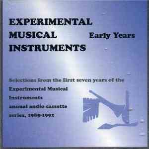 Various - Experimental Musical Instruments - Early Years mp3 album