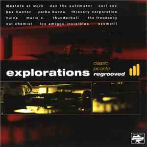 Various - Explorations - Classic Picante Regrooved mp3 album