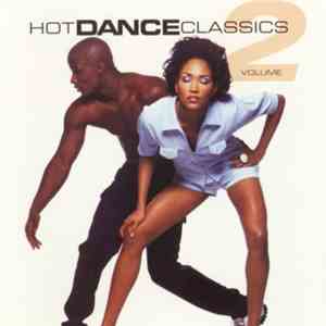 Various - Hot Dance Classics Volume 2 mp3 album
