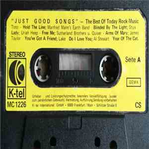 Various - Just Good Songs - The Best Of Today Rock Music mp3 album