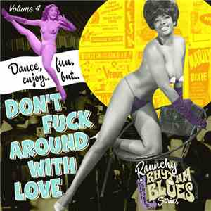 Various - Raunchy Rhythm'n'blues Series. Vol. 4 mp3 album