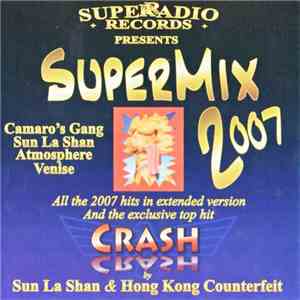 Various - Superradio Records Presents Supermix 2007 mp3 album