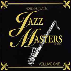 Various - The Original Jazz Masters Series Volume One mp3 album