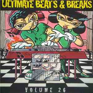 Various - Ultimate Beats & Breaks Volume 26 mp3 album